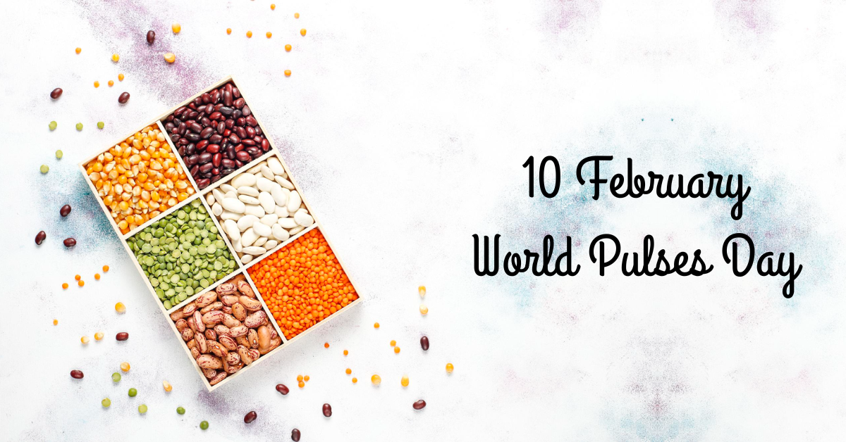 10 February World Pulses Day