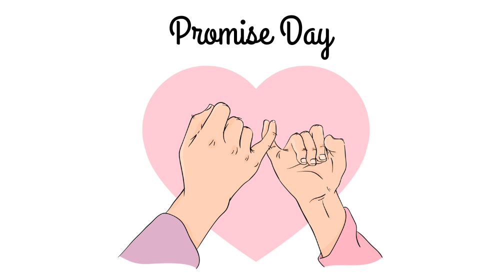 11 February Promise Day