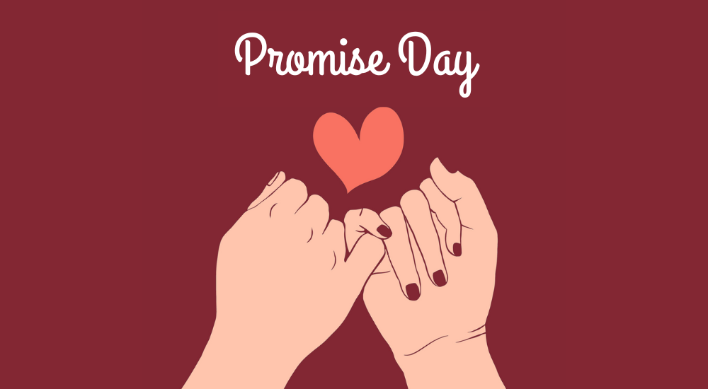 11 February Promise Day
