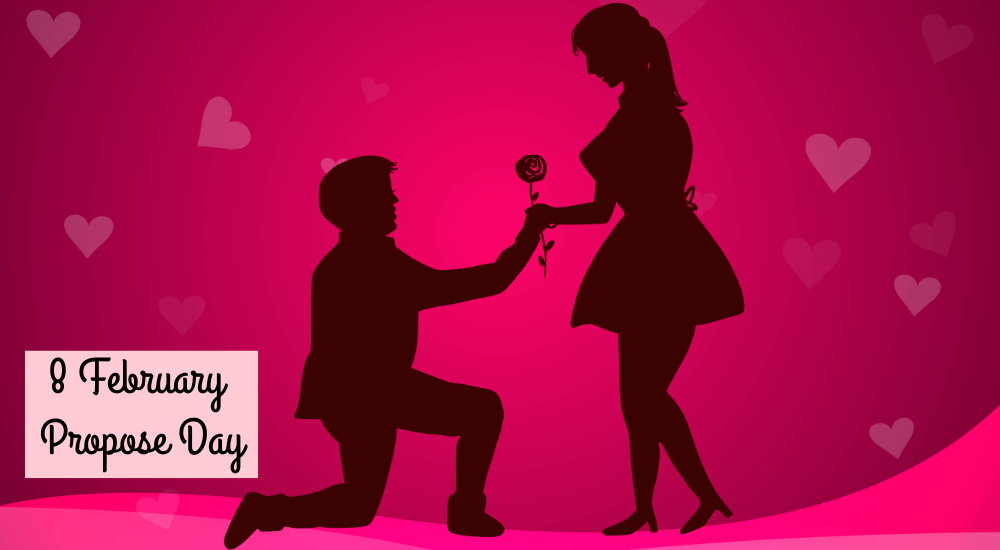 8 February Propose Day