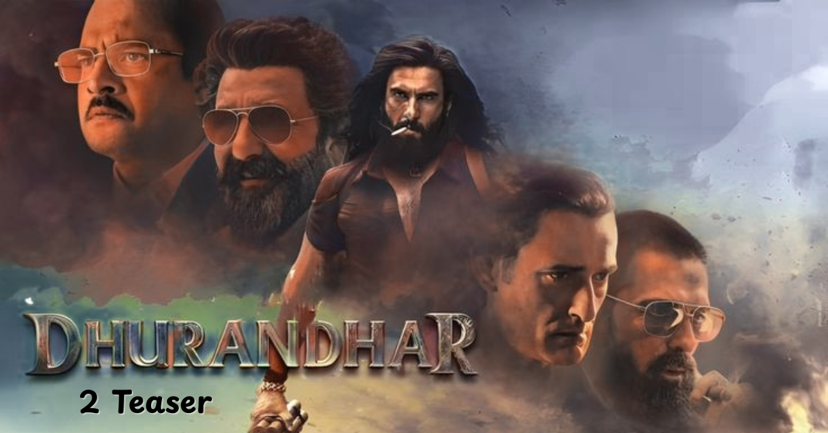 Dhurandhar 2 Teaser