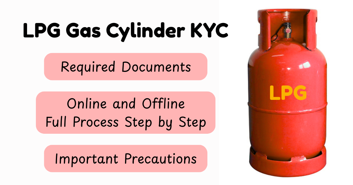 LPG Gas Cylinder KYC