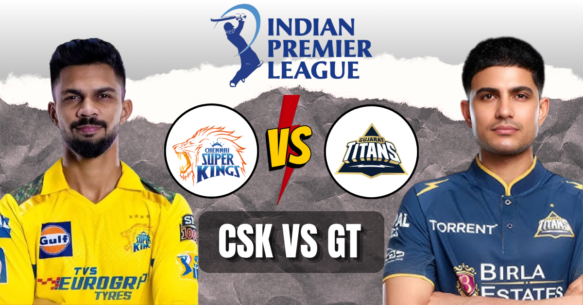CSK vs GT 2026