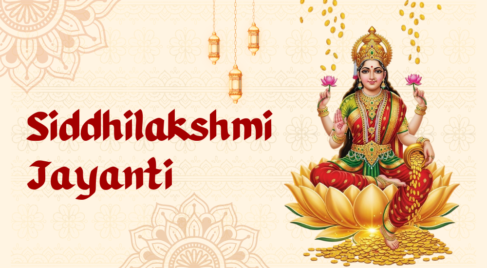 Siddhilakshmi Jayanti 2026