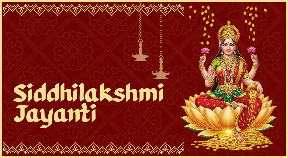 Siddhilakshmi Jayanti 2026