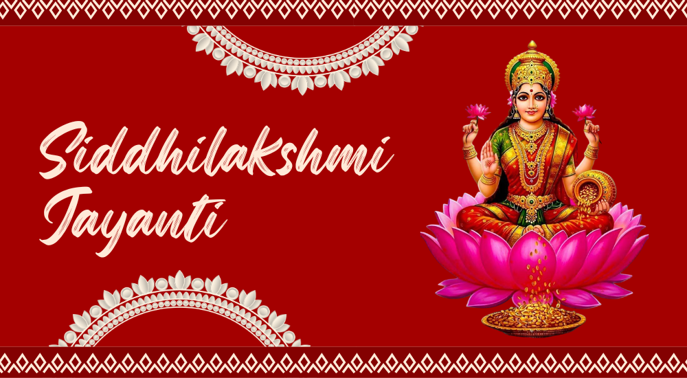 Siddhilakshmi Jayanti 2026