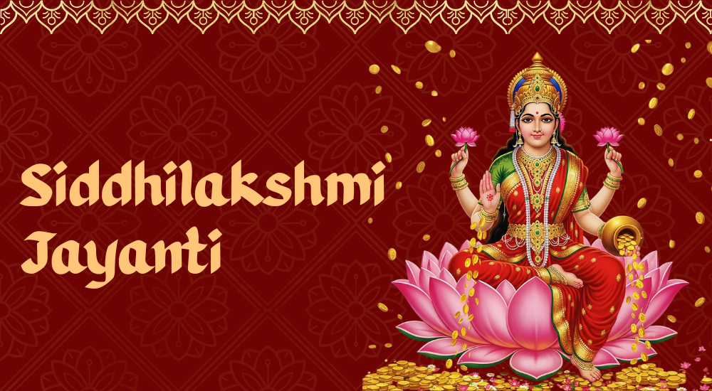 Siddhilakshmi Jayanti 2026