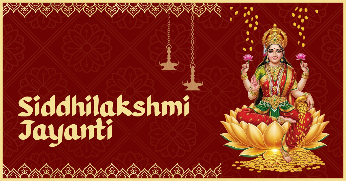 Siddhilakshmi Jayanti 2026