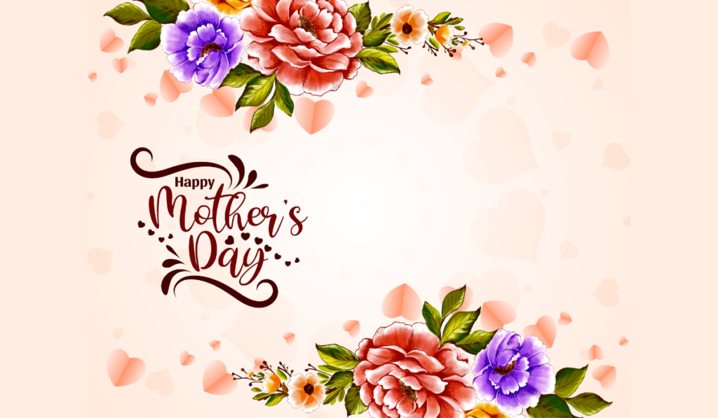 Happy Mother's Day 2026