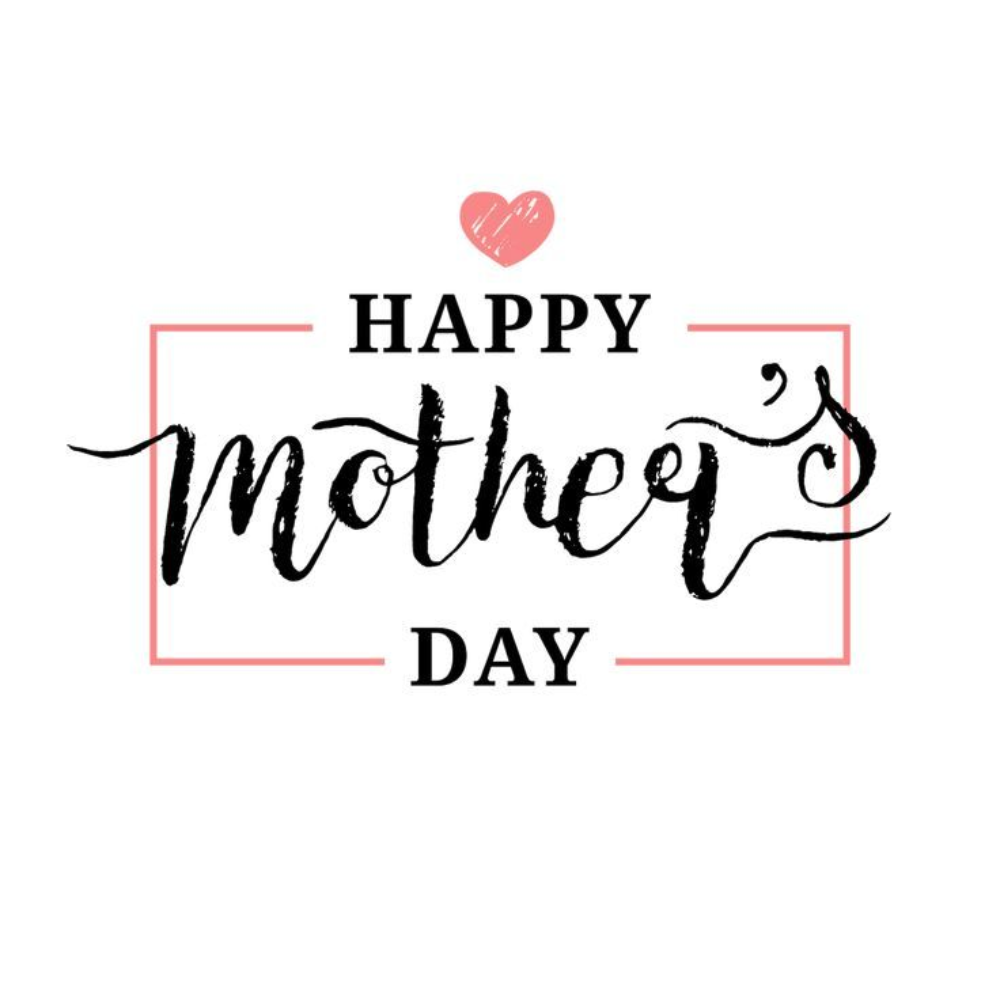 Happy Mother's Day 2026