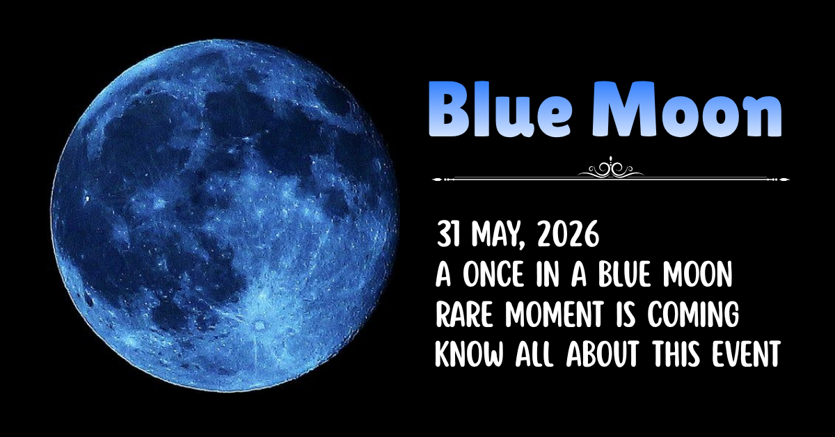 May 31, 2026 Blue Moon