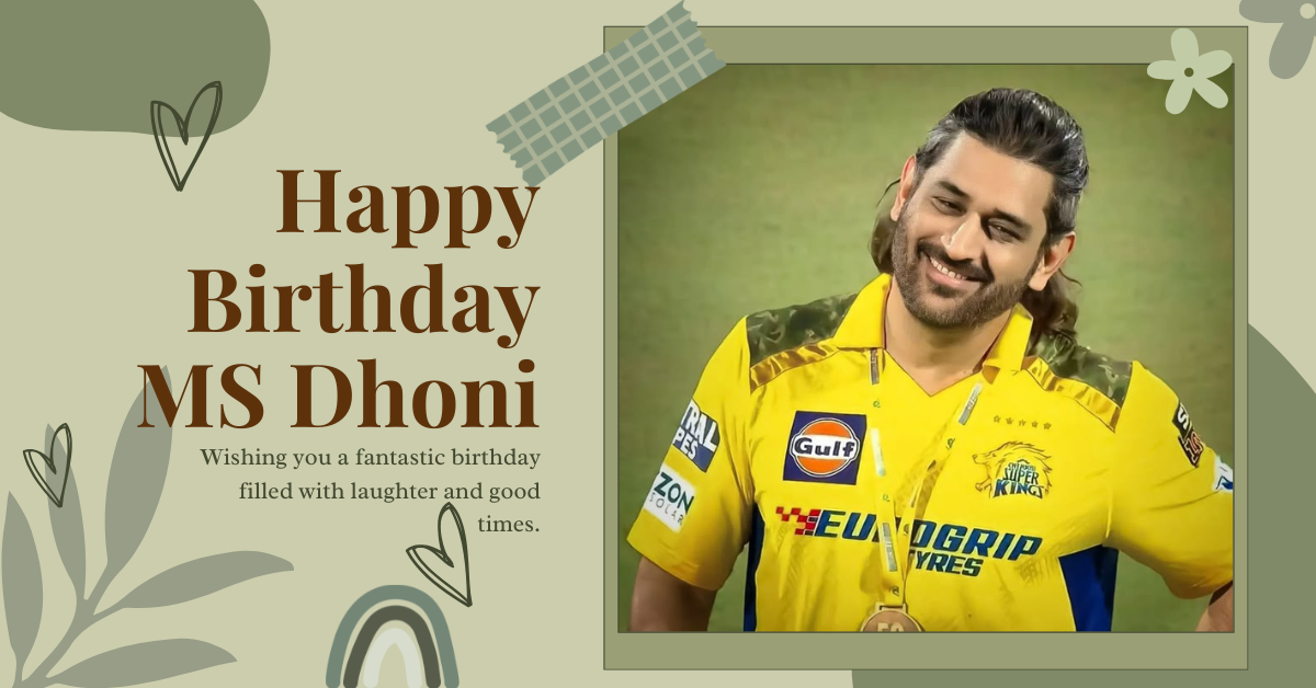 Happy Birthday MS Dhoni