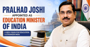Prahlad Joshi, New Education Minister of India