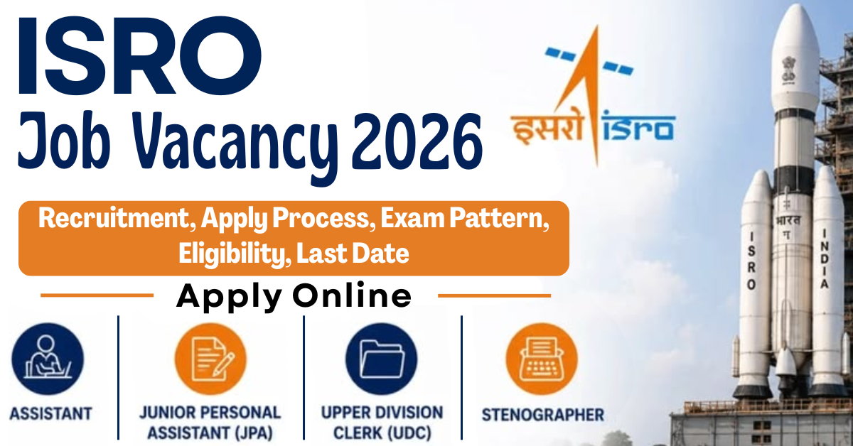 ISRO Job Vacancy 2026